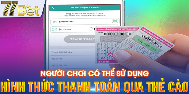 Hình thức thanh toán qua thẻ cào